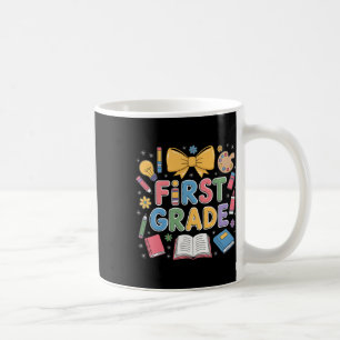First Day Of First Grade Bow Teacher Back To Schoo Coffee Mug