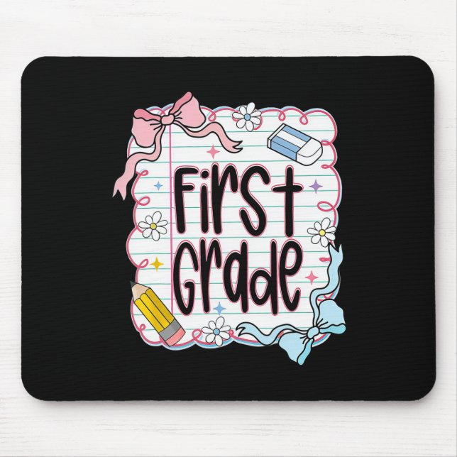 First Day Of First Grade Coquette Bow For Teacher  Mouse Pad (Front)