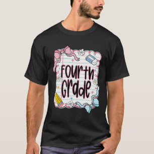 First Day Of Fourth Grade Coquette Bow For Teacher T-Shirt