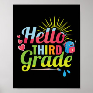 First Day Of Hello Third Grade Teacher Poster