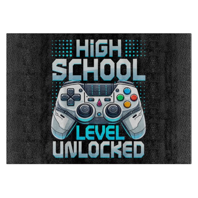 First Day of High School Level Unlocked Cutting Board (Front)