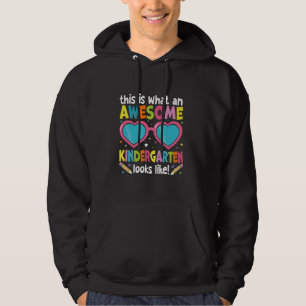 First Day of Kindergarten Awesome Kindergarten Loo Hoodie