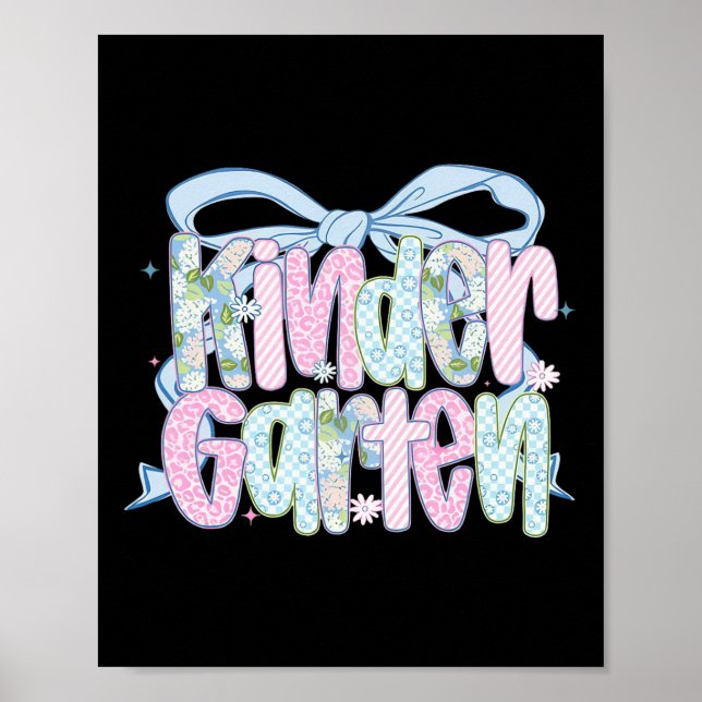 First Day Of Kindergarten Floral Bundle For Teache Poster (Front)