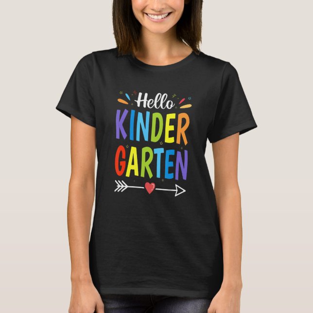 First Day Of Kindergarten  Hello Kindergarten Stud T-Shirt (Front)