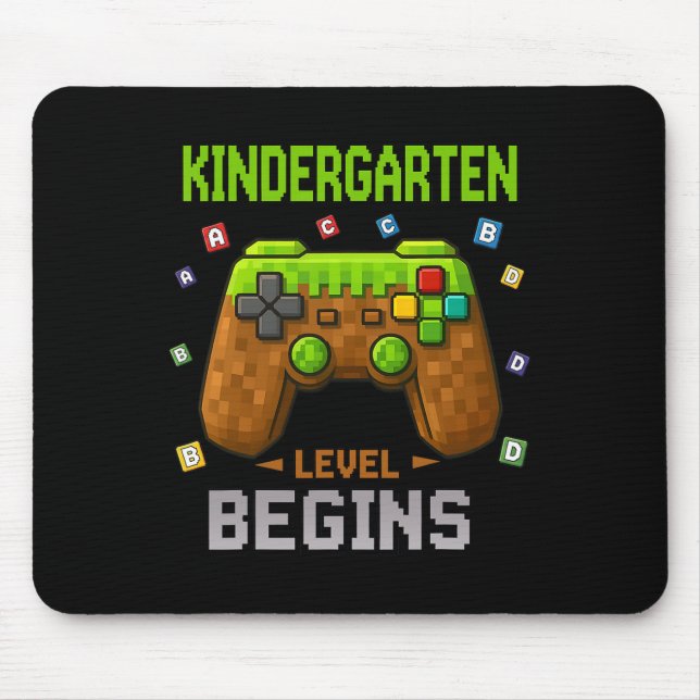 First Day Of Kindergarten Level Begins Ck To Schoo Mouse Pad (Front)