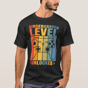 First Day of Kindergarten Level Unlocked Back To S T-Shirt