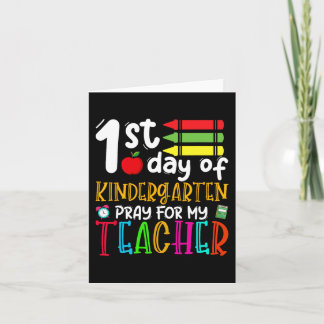 First Day Of Kindergarten Pray For My Teacher Back Card