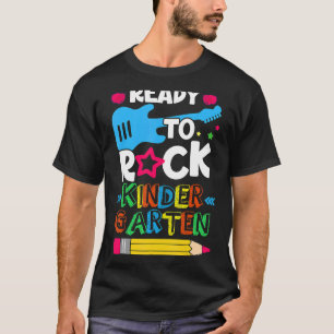 First Day Of Kindergarten Ready To Rock Kindergart T-Shirt