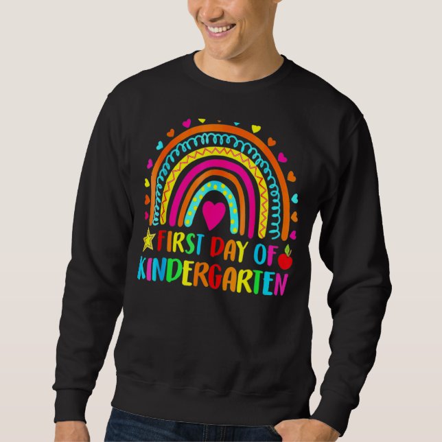 First Day Of Kindergarten School Teacher Smarter R Sweatshirt (Front)