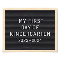 First day of Kindergarten sign First day of school