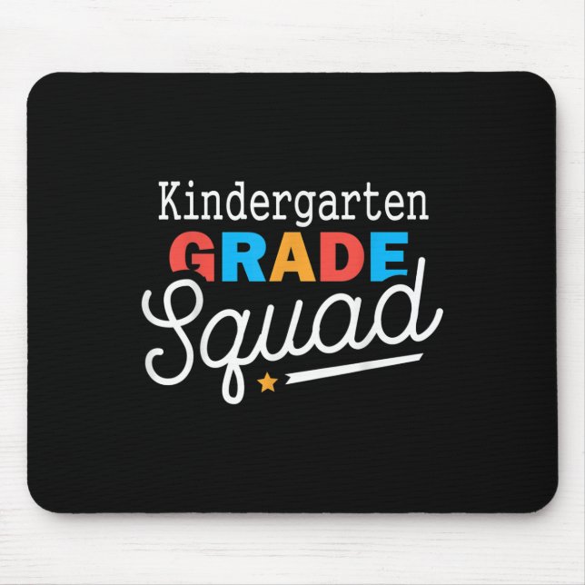 First Day Of Kindergarten Squad Teacher Back To Sc Mouse Pad (Front)
