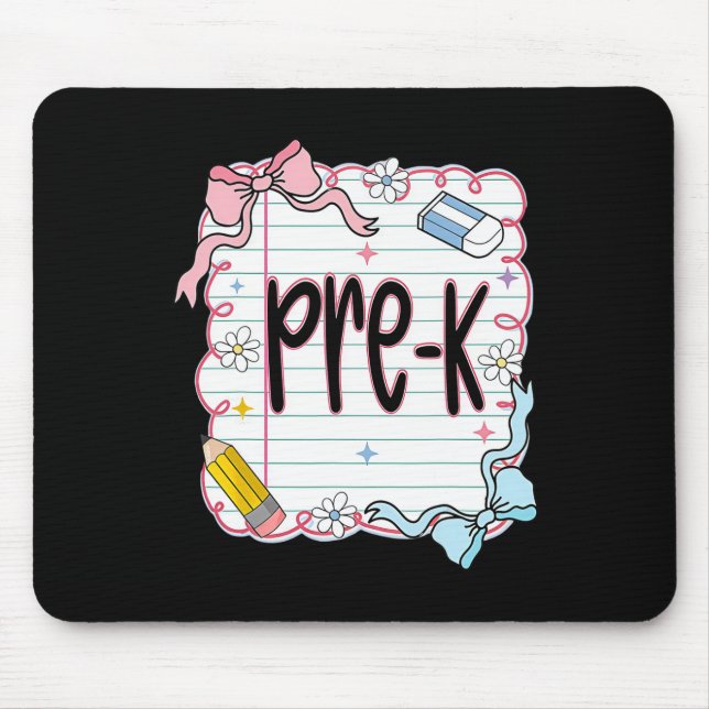 First Day Of Pre-k Coquette Bow For Teacher  Mouse Pad (Front)