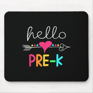 First Day Of Pre K Hello Byck To School Teacher Mouse Pad