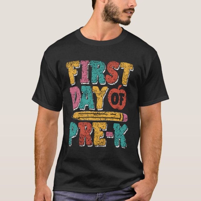 First Day Of Pre-K Kids Pre-Kindergarten Cute Pk T-Shirt (Front)