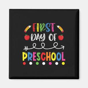 First Day Of Preschool Byck To School Teacher Stud Magnet