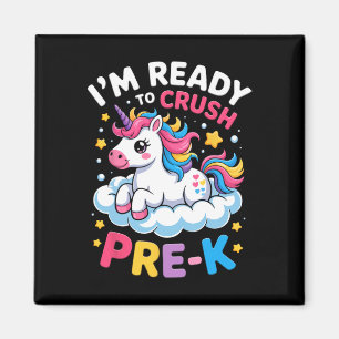 First Day Of Preschool I'm Ready To Crush Pre-k Un Magnet