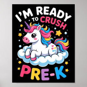 First Day Of Preschool I'm Ready To Crush Pre-k Un Poster