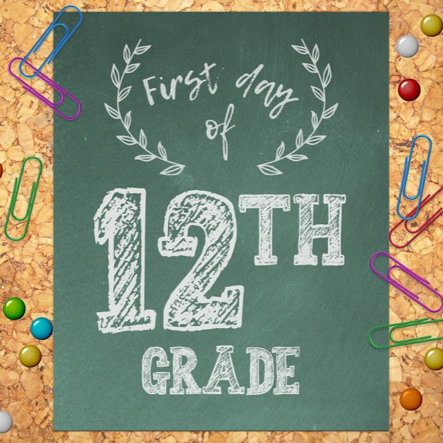 First Day of School, 1st Day of 12th Grade, Senior Photo Print (Creator Uploaded)