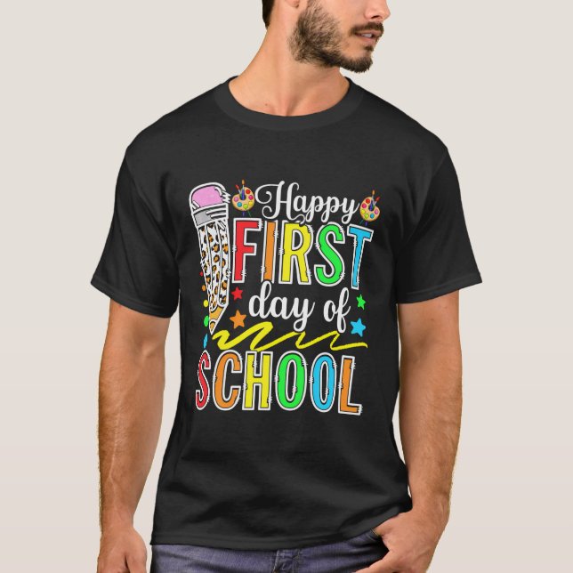First Day Of School Back To School Teacher Student T-Shirt (Front)