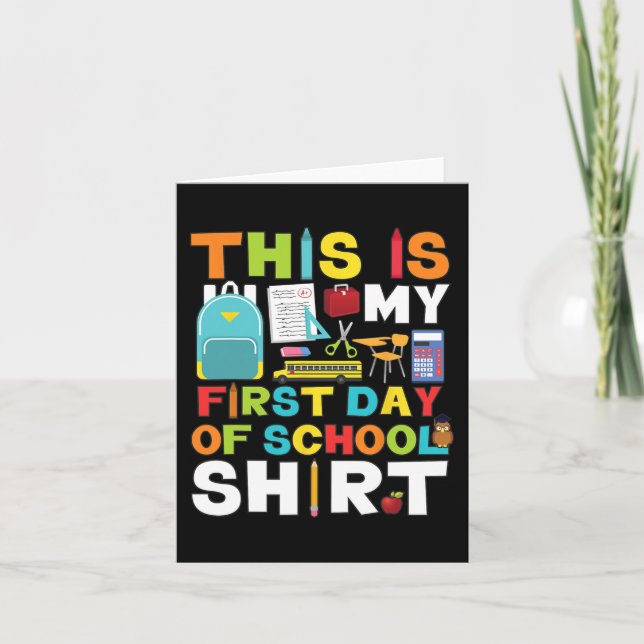 First Day of School  Boys Girls Back To School  Card (Front)