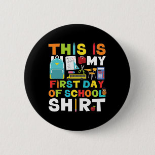 First Day Of School Boys Girls Byck To School 6 Cm Round Badge