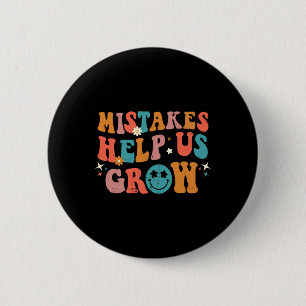 First Day Of School Byck To School Mistakes Help U 6 Cm Round Badge