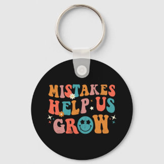 First Day Of School Byck To School Mistakes Help U Key Ring