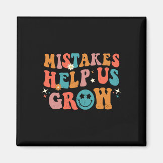 First Day Of School Byck To School Mistakes Help U Magnet