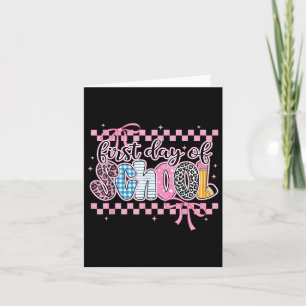 First Day Of School Coquette Bow Back To School Te Card