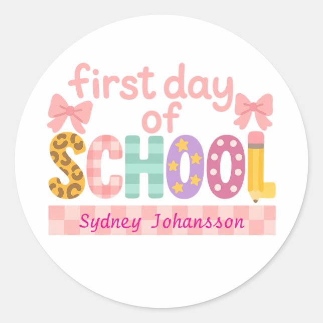 First Day of School Cute Back to School Classic Round Sticker (Front)