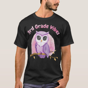First Day of School Cute Owl Third 3rd Grade Vibes T-Shirt