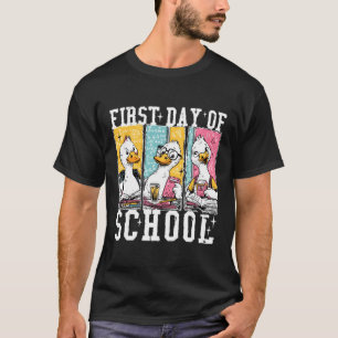 First Day Of School Goose T-Shirt