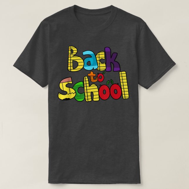 First Day of School , Happy First Day of School  T-Shirt (Design Front)