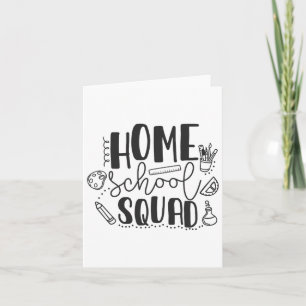 First Day Of School Homeschool Squad Teacher Card