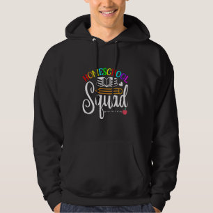 First Day Of School Homeschool Squad Teacher Hoodie