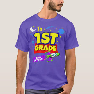 first day of school Kids To Infinity And Beyond Ba T-Shirt