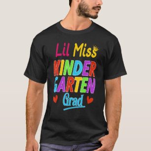First Day Of School Lil Miss Kindergarten Back To  T-Shirt