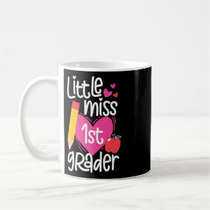 First Day Of School Little Miss 1st Grader Girls Coffee Mug
