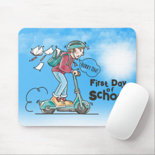 First Day of School    Mouse Pad