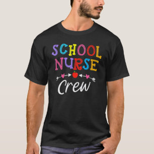 First Day Of School Nurse Crew Back To School Nurs T-Shirt