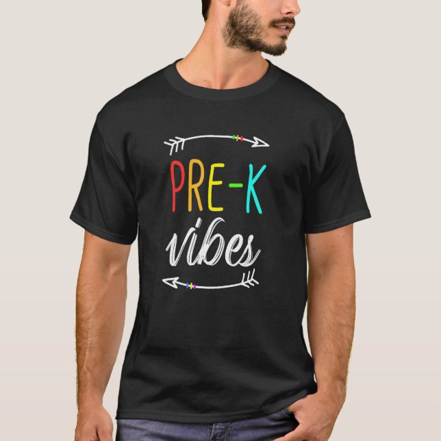 First Day Of School Pre K Vibes Design For Back To T-Shirt (Front)