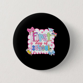 First Day Of School Preppy Coquette Bow Ck To Scho 6 Cm Round Badge