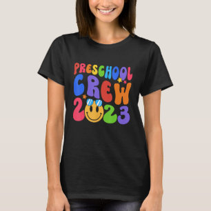 First Day Of School PreSchool Crew 2024 Back To Sc T-Shirt