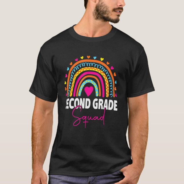 First Day Of School Second Grade Squad Team Teache T-Shirt (Front)