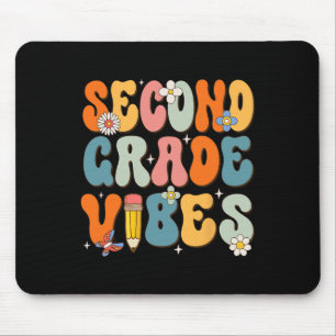 First Day Of School Second Grade Vibes Byck To Sch Mouse Pad