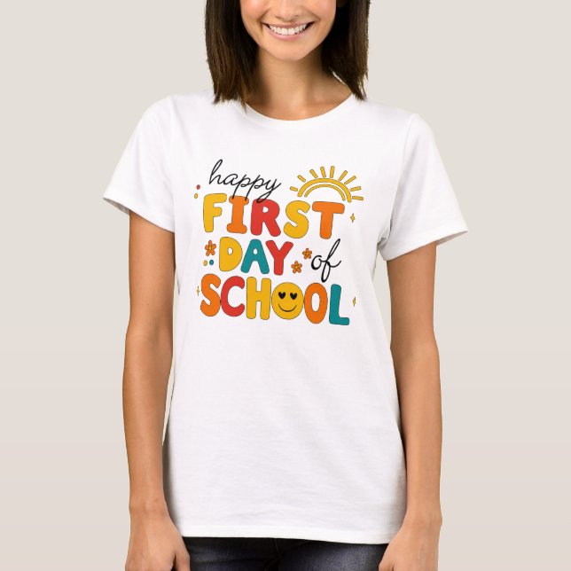 First Day of School Shirts Teacher Elementary  (Front)