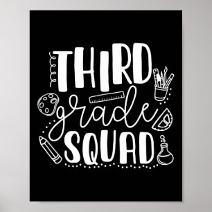 First Day Of School Third Grade Squad Teacher  Poster