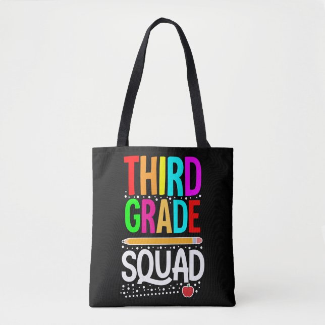 First Day Of School Third Grade Squad Teacher Tote Bag (Front)