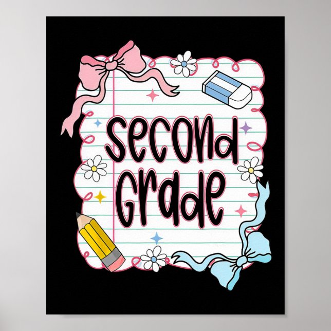 First Day Of Second Grade Coquette Bow For Teacher Poster (Front)