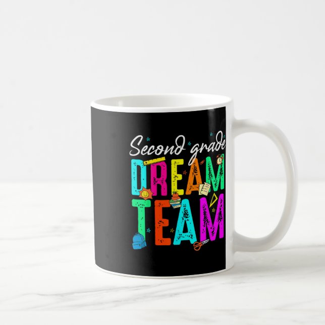 First Day Of Second Grade Dream Team Back To Schoo Coffee Mug (Right)